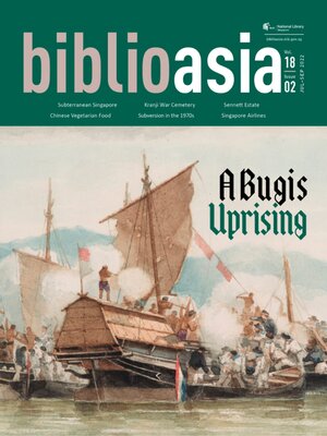 cover image of BiblioAsia, Vol 18 issue 2, July-Sept 2022